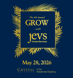 The 4th Annual Grow with JEVS - May 28, 2026 at the Crystal Tea Room in the Wanamaker Building