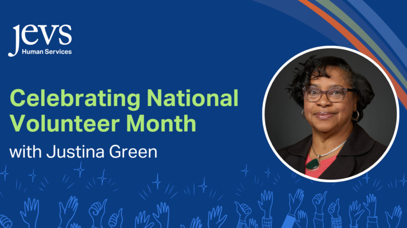 Celebrating National Volunteer Month with headshot of Justina Green
