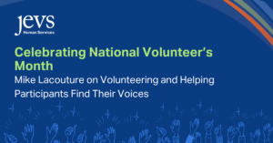 JEVS Human Services, Volunteering, Mike L.