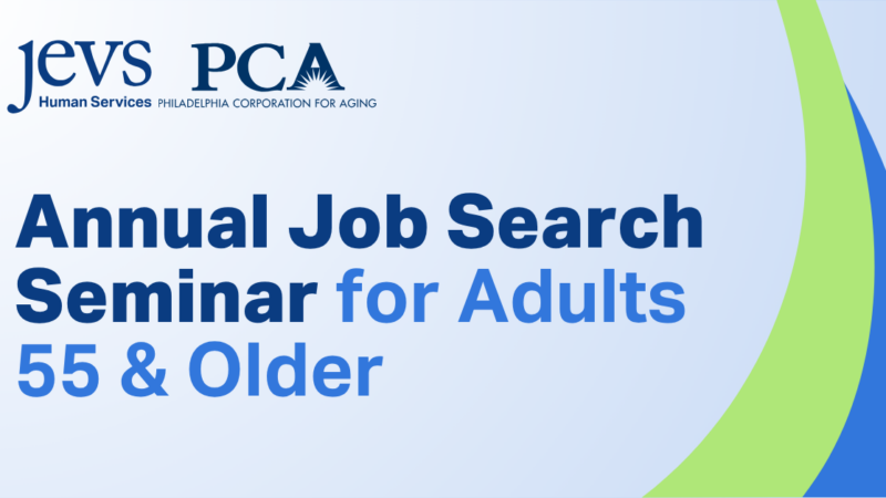 Annual Job Search Seminar for Adults 55 & Older