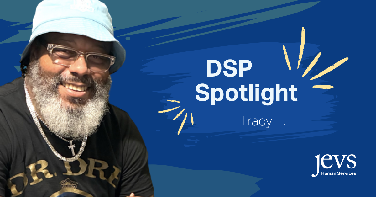 Picture of a man wearing a hat who is facing and smiling at the camera; background with various shades of blue and the text, "DSP Spotlight: Tracy T."